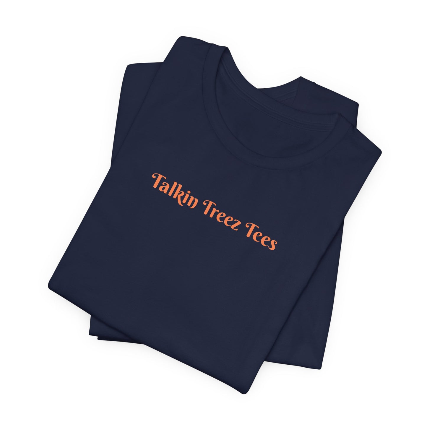 'Talkin' Treez Tees' - Tree Lover T‑Shirt — Sunlight Design