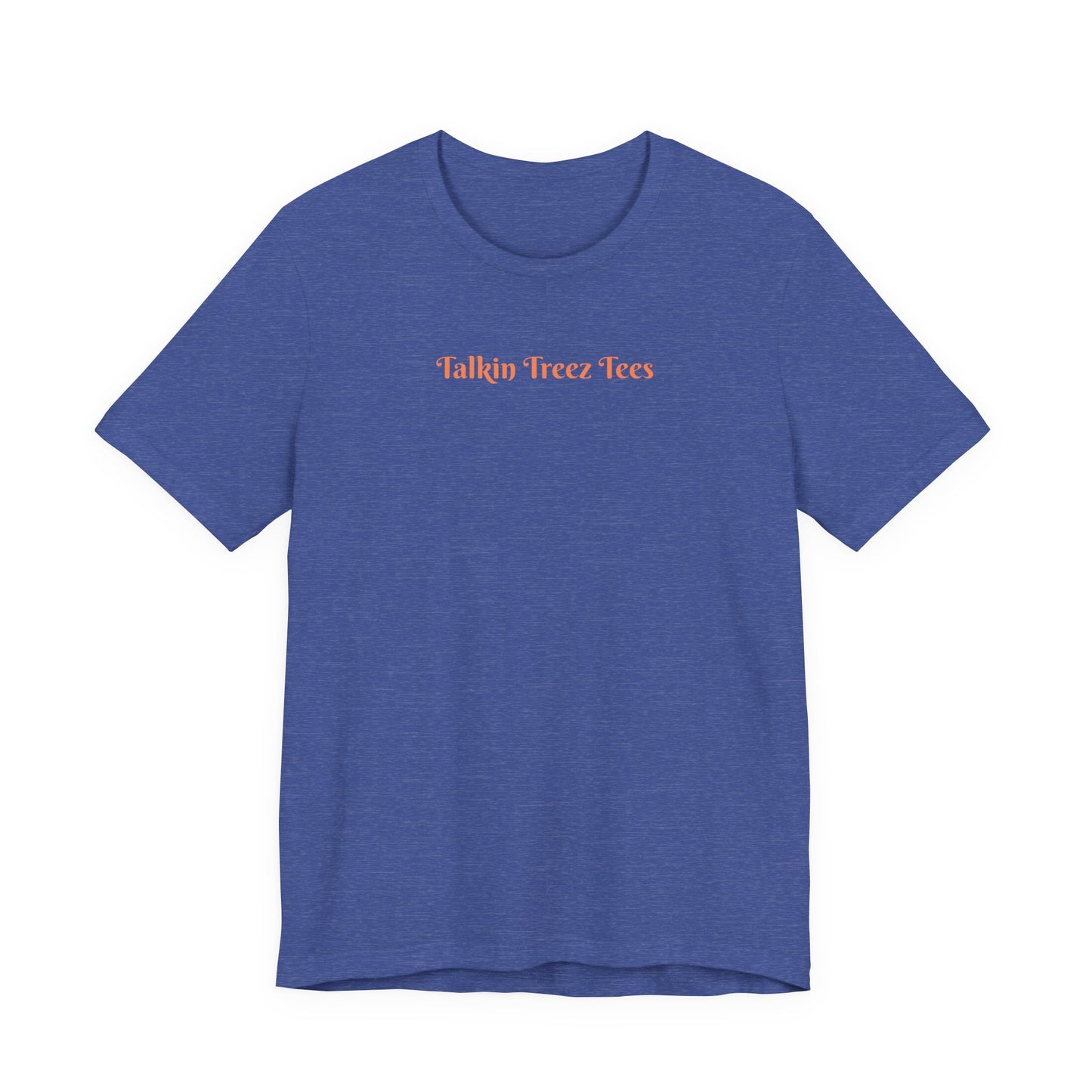 'Talkin' Treez Tees' - Tree Lover T‑Shirt — Sunlight Design