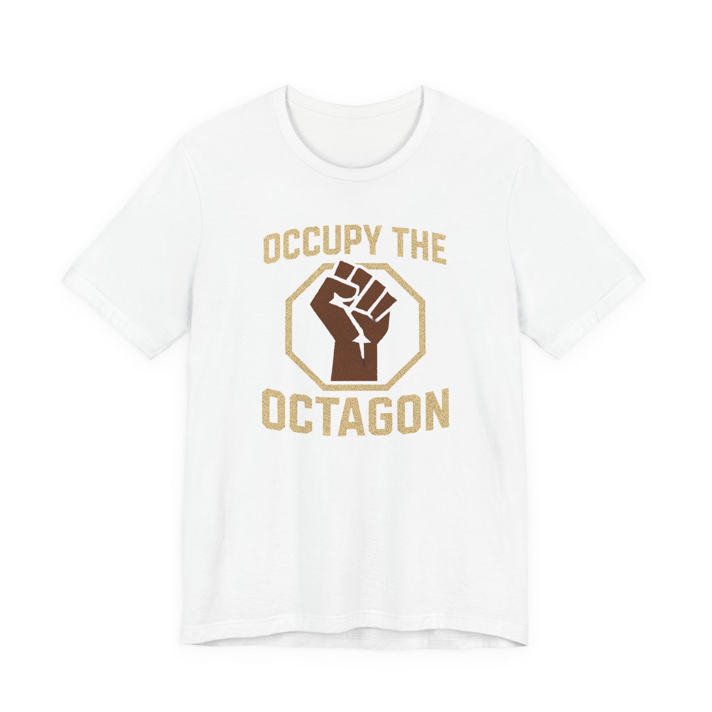 Occupy the Octagon Fist Tee — MMA Fight Fan Shirt
