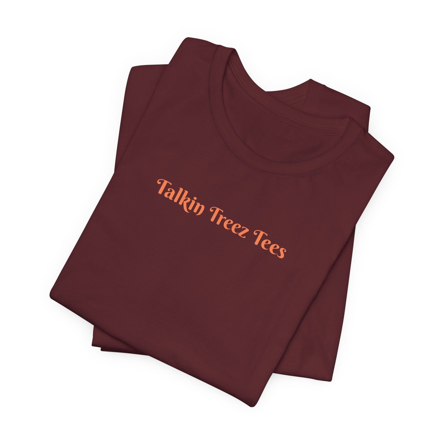 'Talkin' Treez Tees' - Tree Lover T‑Shirt — Sunlight Design