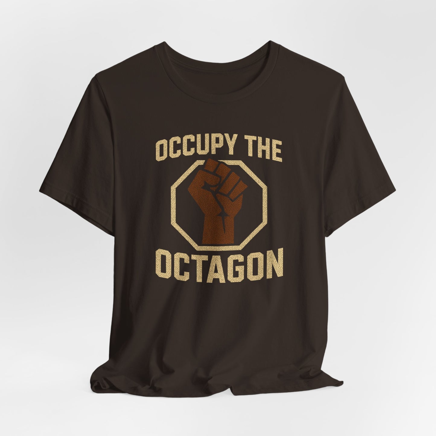 Occupy the Octagon Fist Tee — MMA Fight Fan Shirt