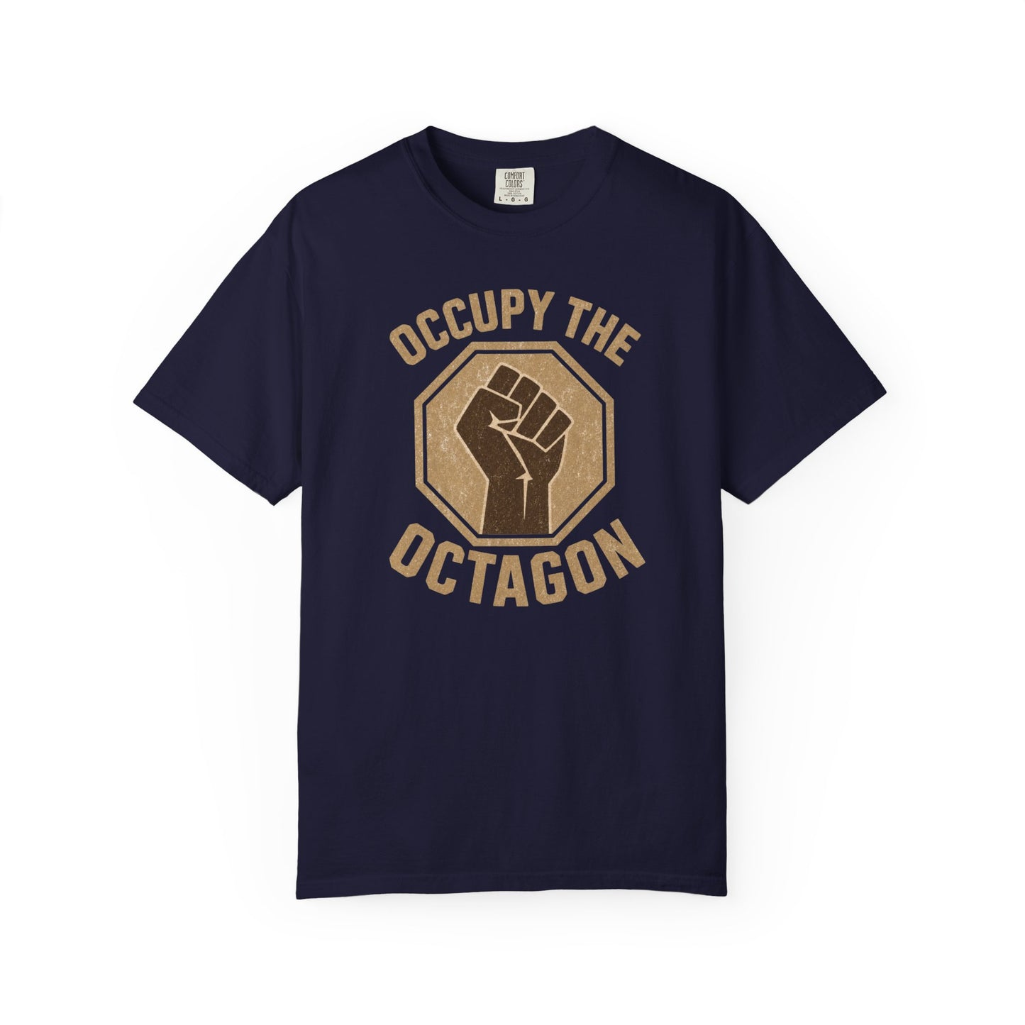 Occupy the Octagon Fist T-Shirt — MMA Fight Pride Tee